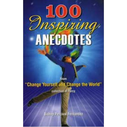 100 INSPIRING ANECDOTES