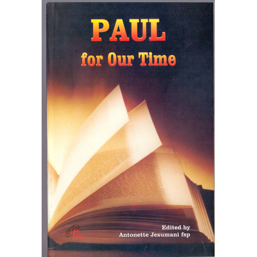 PAUL FOR OUR TIME
