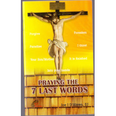 PRAYING THE 7 LAST WORDS