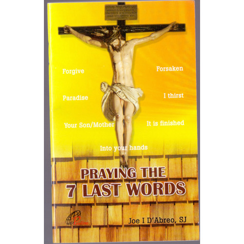 PRAYING THE 7 LAST WORDS