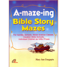 A-MAZE-ING BIBLE STORY MAZES