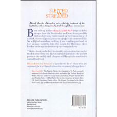 BLESSED ARE THE STRESSED