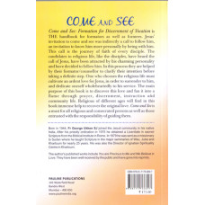 COME AND SEE - FORMATON FOR DISCERNMENT FOR VOCATON