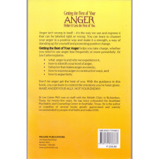 GETTING THE BEST OF YOUR ANGER BEFORE IT GETS THE BEST OF YOU