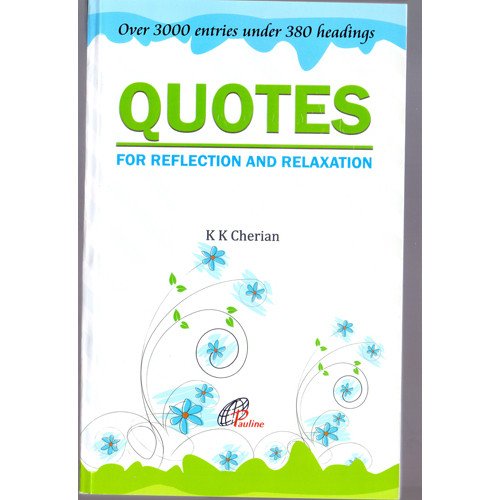 QUOTES FOR REFLECTON & RELAXATON