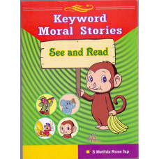 KEYWORD MORAL STORIES (SEE AND READ)
