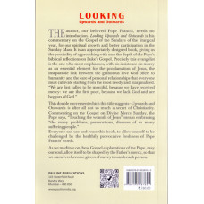 LOOKING UPWARD AND OUTWARDS: HOMILIES OF POPE FRANCIS - YEAR (C)