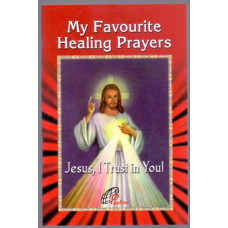 MY FAVOURITE HEALING PRAYERS