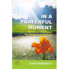 IN A PRAYERFUL MOMENT