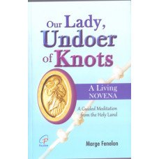 OUR LADY, UNDOER OF KNOTS