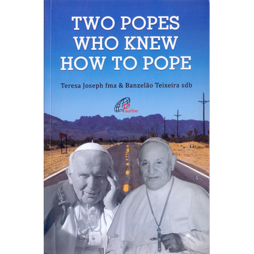 TWO POPES WHO KNEW HOW TO POPE
