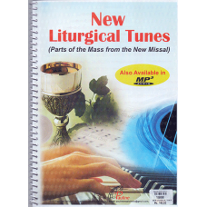 NEW LITURGICAL TUNES - MUSIC NOTES