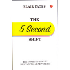 5 SECOND SHIFT, THE