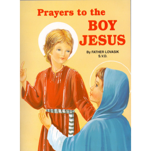 PRAYERS TO THE BOY JESUS - ST.JOSEPH PICTURE BOOKS
