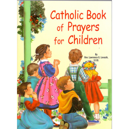 CATHOLIC BOOK OF PRAYERS FOR CHILDREN