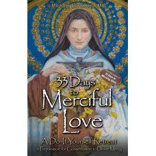 33 DAYS TO MERCIFUL LOVE