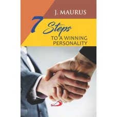 7 STEPS TO A WINNING PERSONALITY