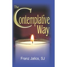 CONTEMPLATIVE WAY, THE CONTEMPLATIVE WAY, THE