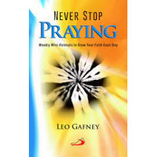 NEVER STOP PRAYING