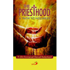 PRIESTHOOD A PATH TO HOLINESS