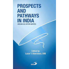 PROSPECTS AND PATHWAYS IN INDIA