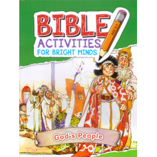 BIBLE ACTIVITIES FOR BRIGHT MINDS - GOD'S PEOPLE
