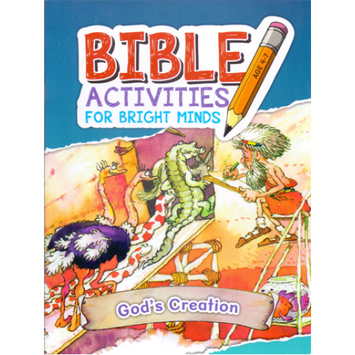 BIBLE ACTIVITIES FOR BRIGHT MINDS - GOD'S CREATION