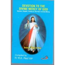 DEVOTION TO THE DIVINE MERCY OF GOD