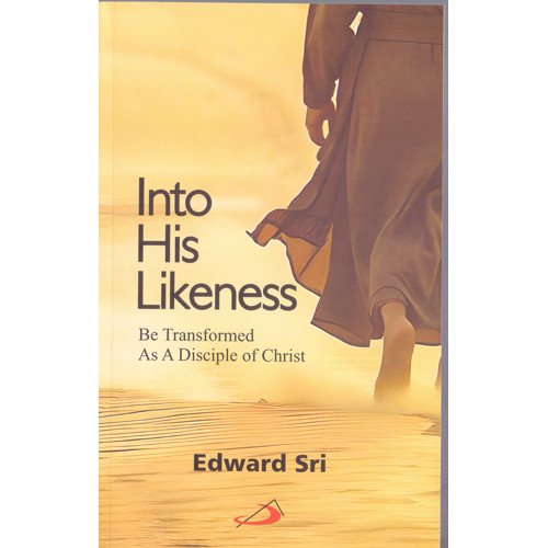 INTO HIS LIKENESS