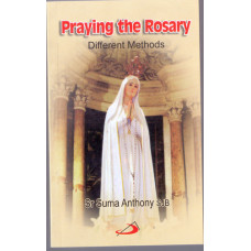 PRAYING THE ROSARY - DIFFERENT METHODS