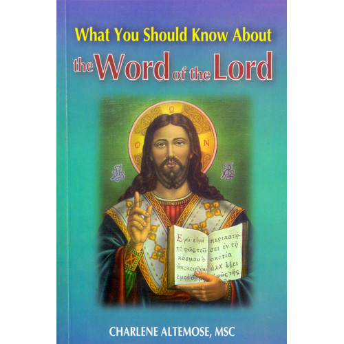 WHAT YOU SHOULD KNOW ABOUT THE WORD OF THE LORD