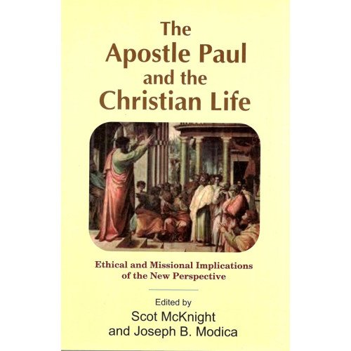APOSTLE PAUL AND CHRISTIAN LIFE