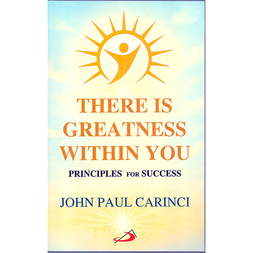 THERE IS GREATNESS WITHIN YOU