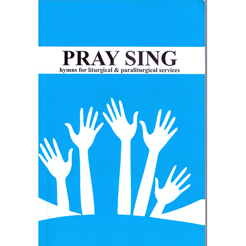 PRAY SING - HYMN BOOK