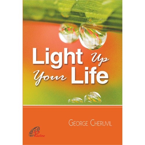 LIGHT UP YOUR LIFE