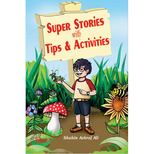 SUPER STORIES WITH TIPS AND  ACTIVITIES