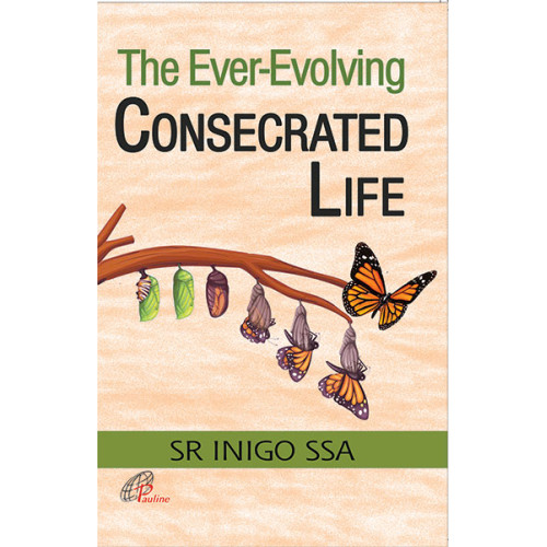 EVER-EVOLVING CONSECRATED LIFE, THE