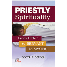 PRIESTLY SPIRITUALITY