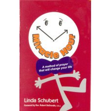 MIRACLE HOUR