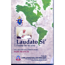 LAUDATO SI - ON CARE FOR OUR COMMON HOME