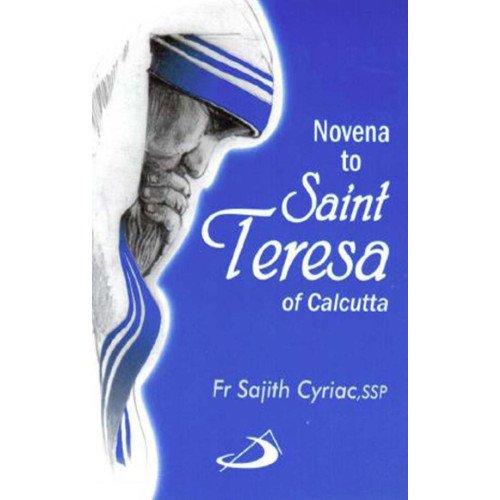 NOVENA TO SAINT TERESA OF CALCUTTA