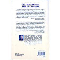 HEALING THROUGH THE EUCHARIST (REVISED AND EXPANDED)