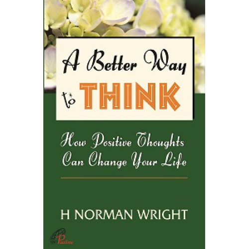 BETTER WAY TO THINK, A