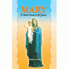 MARY - A VIBRANT WOMAN FOR ALL SEASONS