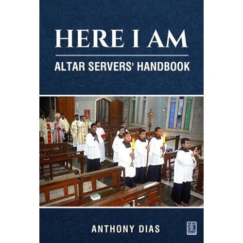HERE I AM ALTAR SERVERS' BOOK