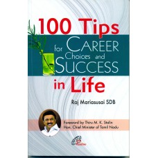 100 TIPS FOR CAREER CHOICES AND SUCCESS IN LIFE