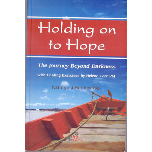 HOLDING ON TO HOPE