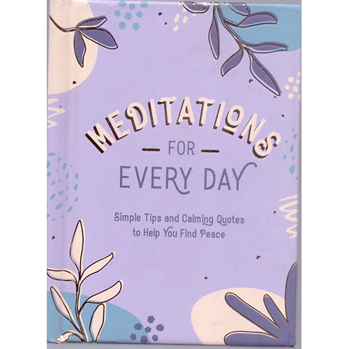 MEDITATIONS FOR EVERY DAY